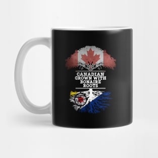 Canadian Grown With Bonaire Roots - Gift for Bonaire With Roots From Bonaire Mug